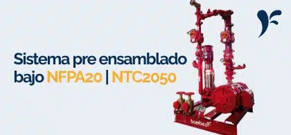Sistema pre ensamblado bajo NFPA20 _ NTC2050
