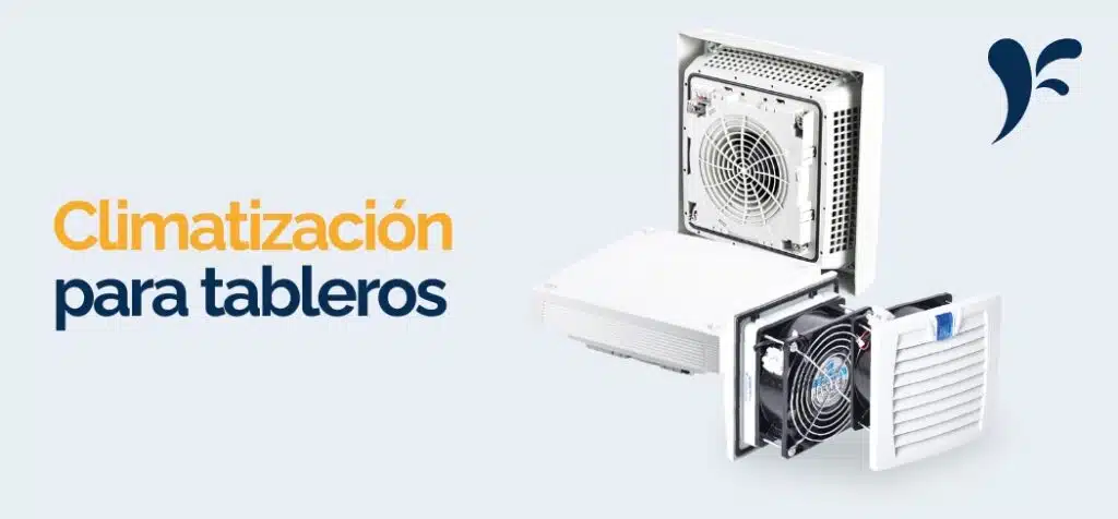 Climatización para tableros