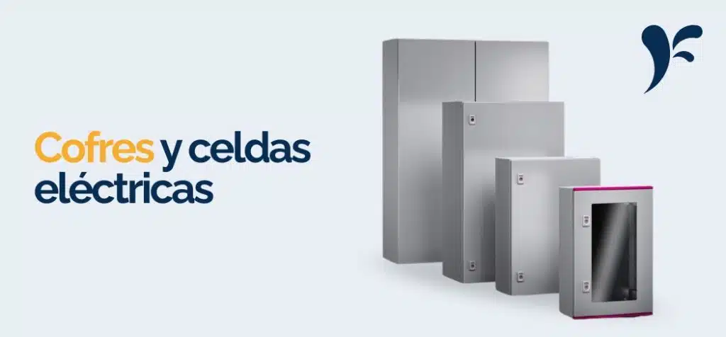 Cofres y celdas eléctricas